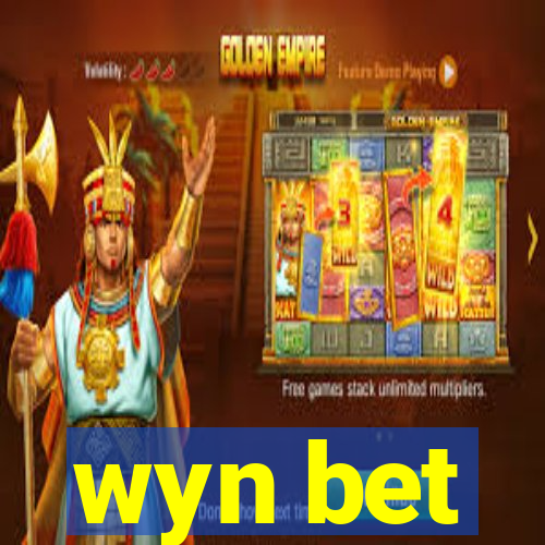 wyn bet